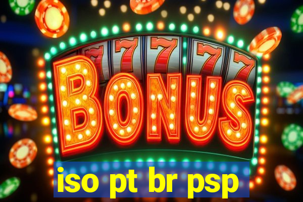 iso pt br psp